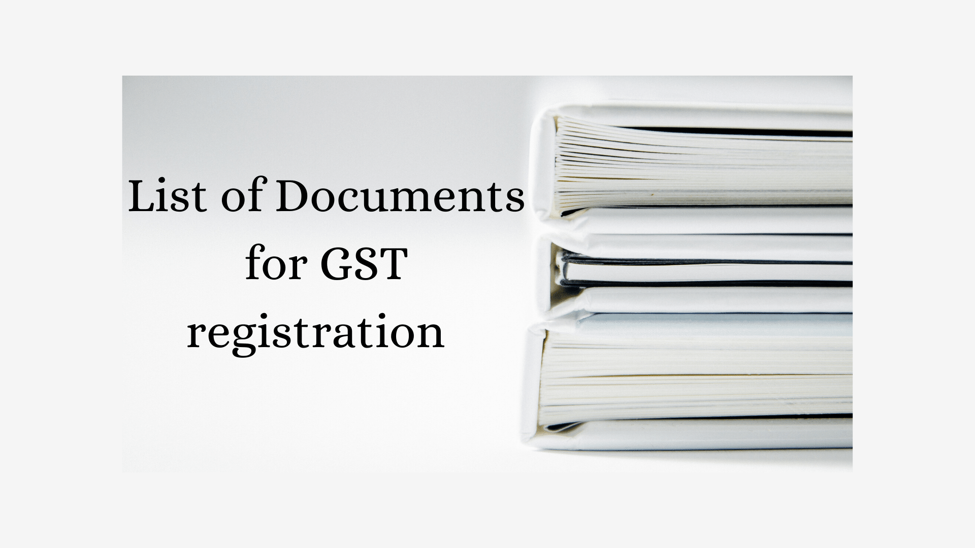 documents-for-gst-registration